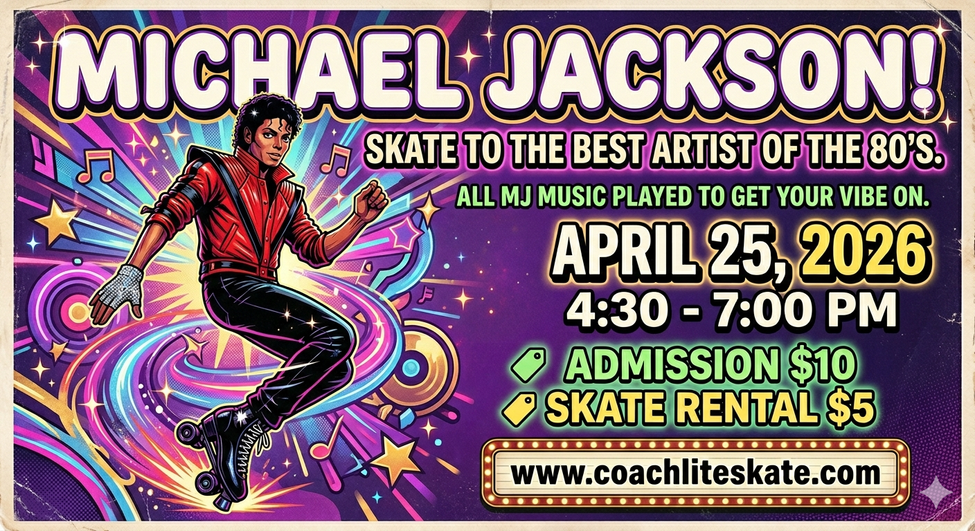 April 25th – 4:30pm – 7:00pm Michael Jackson Skate evening!